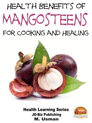 cover image of Health Benefits of Mangosteens